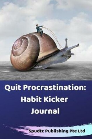 Cover of Quit Procrastination