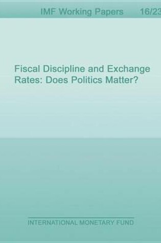 Cover of Fiscal Discipline and Exchange Rates