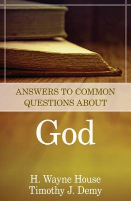 Book cover for Answers to Common Questions About God