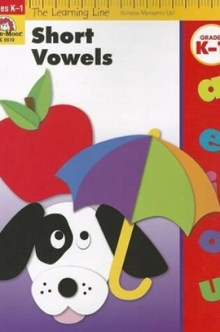 Cover of Learning Line: Short Vowels, Kindergarten - Grade 1 Workbook