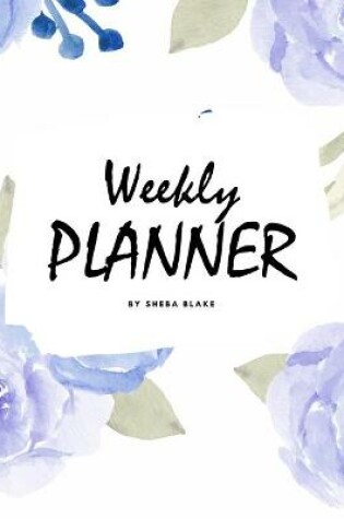 Cover of Weekly Planner - Blue Interior (8x10 Softcover Log Book / Tracker / Planner)