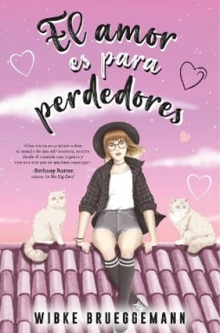 Cover of Amor Es Para Perdedores, El