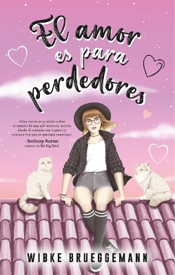Book cover for Amor Es Para Perdedores, El