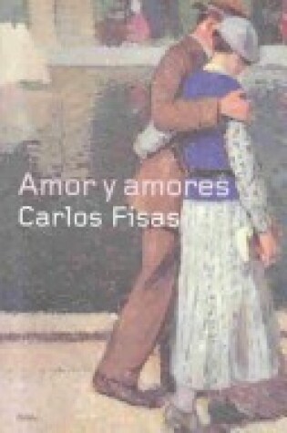 Cover of Amor y Amores