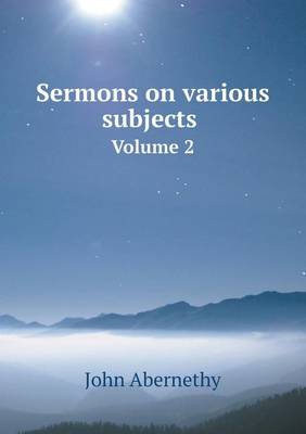 Book cover for Sermons on various subjects Volume 2