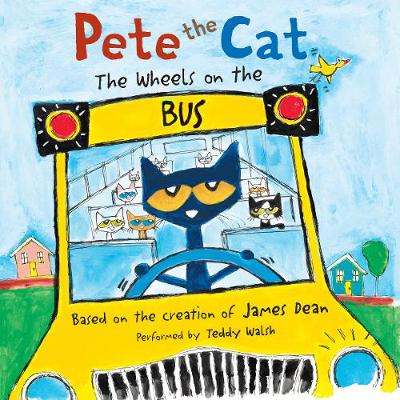 Book cover for Pete the Cat: the Wheels on the Bus