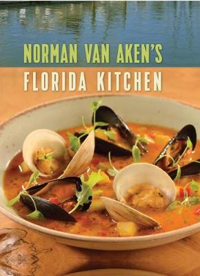 Book cover for Norman Van Aken's Florida Kitchen