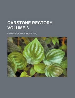 Book cover for Carstone Rectory Volume 3