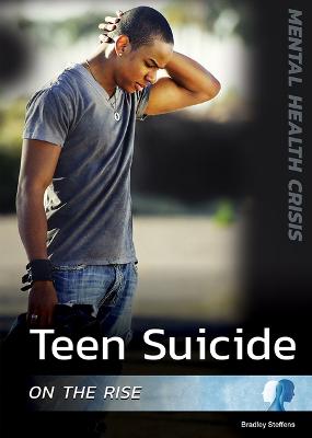 Book cover for Teen Suicide on the Rise