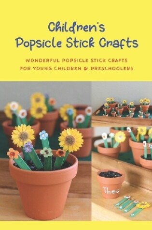 Cover of Children's Popsicle Stick Crafts