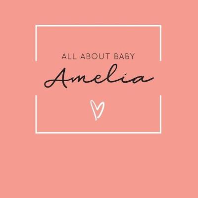 Book cover for All About Baby Amelia