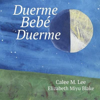 Book cover for Duerme, Bebe, Duerme