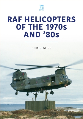 Book cover for RAF Helicopters of the 70s and 80s