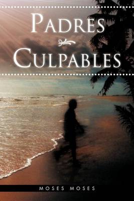 Book cover for Padres Culpables