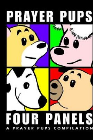 Cover of Four Panels A Prayer Pups Compilation