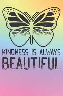 Book cover for Kindness Is Always Beautiful