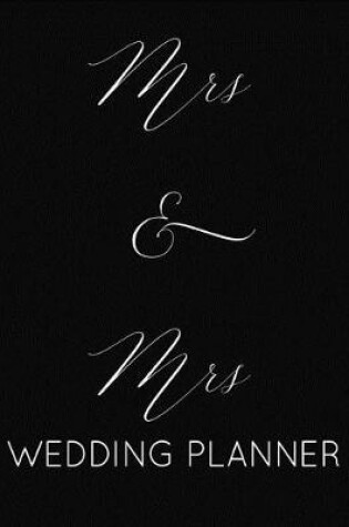 Cover of Mrs & Mrs Wedding Planner