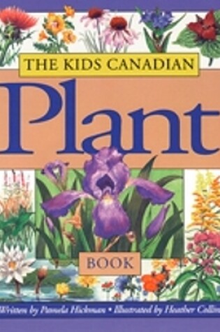 Cover of Kids Canadian Plant Book