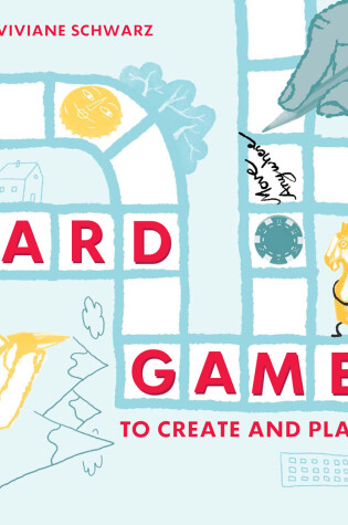 Cover of Board Games to Create and Play