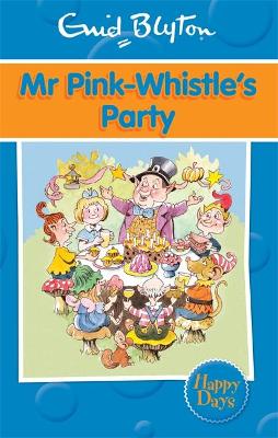 Book cover for Mr Pink-Whistle's Party