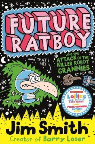 Cover of Future Ratboy and the Attack of the Killer Robot Grannies