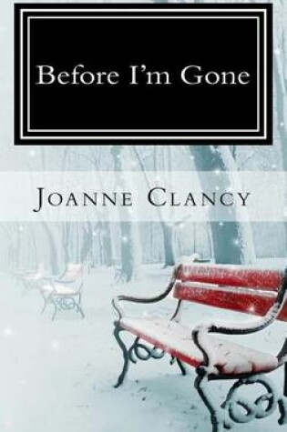 Cover of Before I'm Gone