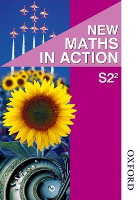 Book cover for New Maths in Action S2/2 Pupil's Book