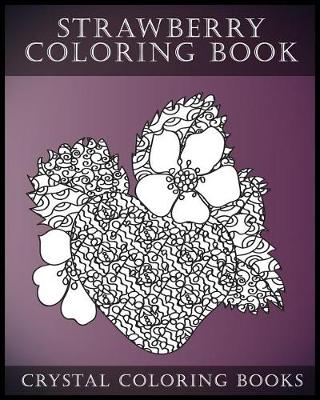 Book cover for Strawberry Coloring Book