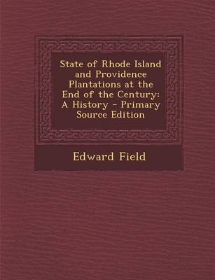 Book cover for State of Rhode Island and Providence Plantations at the End of the Century