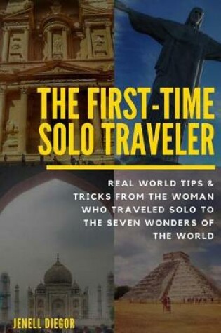 Cover of The First-Time Solo Traveler