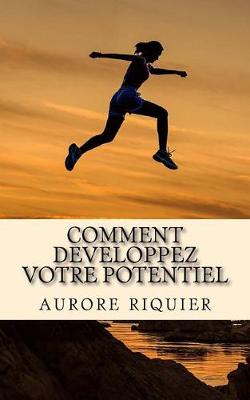 Book cover for Comment Developpez Votre Potentiel