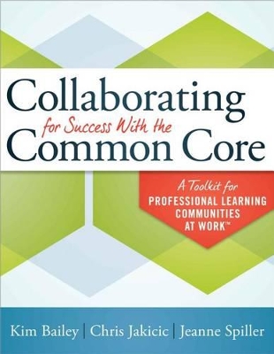 Book cover for Collaborating for Success with the Common Core