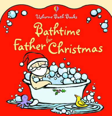 Cover of Bathtime for Father Christmas