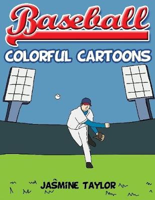 Book cover for Baseball Colorful Cartoons