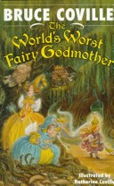 Book cover for The Worlds Worst Fairy Godmother Hardcover