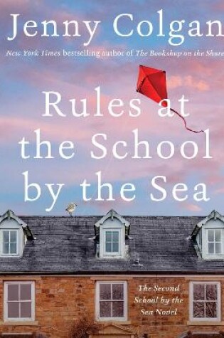 Cover of Rules at the School by the Sea