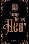 Book cover for Savage Vicious Heir Duet