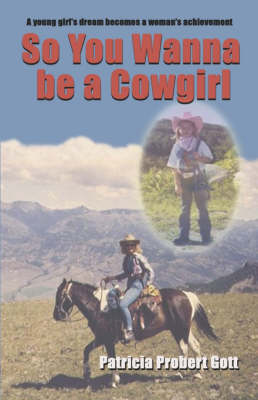 Book cover for So You Wanna Be a Cowgirl