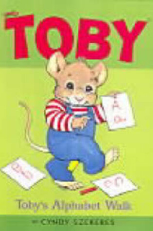 Cover of Toby's Alphabet Walk