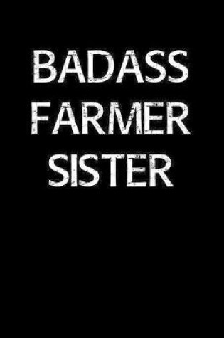 Cover of Badass Farmer Sister