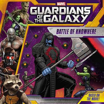 Book cover for Marvel's Guardians of the Galaxy: Battle of Knowhere