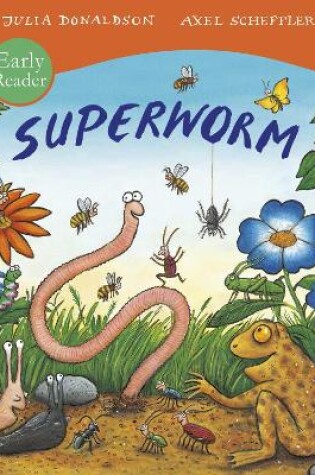 Cover of Superworm Early Reader