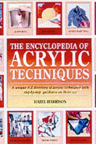 Cover of The Encyclopedia of Acrylic Techniques
