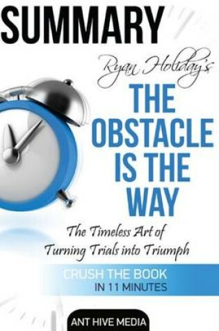 Cover of Ryan Holiday's the Obstacle Is the Way