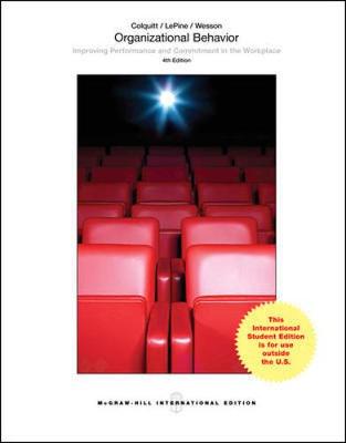 Book cover for Organizational Behavior: Improving Performance and Commitment in the Workplace (Int'l Ed)
