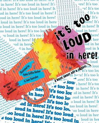 Book cover for It's Too Loud in Here!