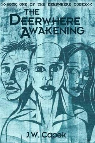 Cover of The Deerwhere Awakening