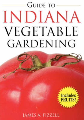 Book cover for Guide to Indiana Vegetable Gardening