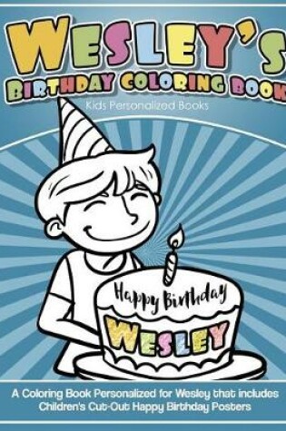 Cover of Wesley's Birthday Coloring Book Kids Personalized Books