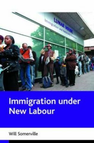 Cover of Immigration under New Labour